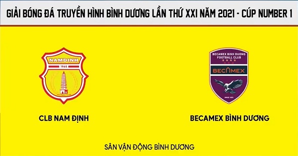 CLB Nam Định – Becamex Bình Dương ||Giải Bóng đá Truyền hình Bình Dương lần thứ XXI năm 2021 - Cúp Number 1