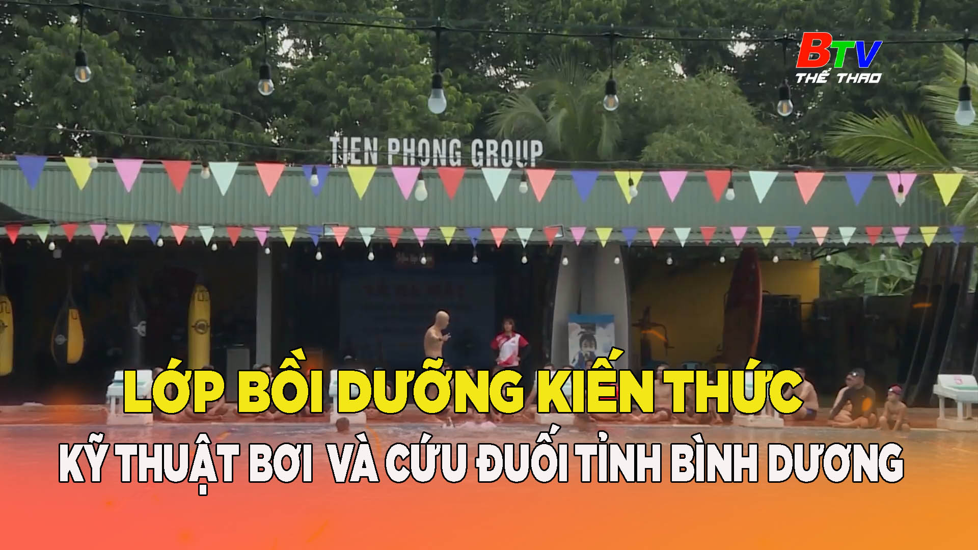 Lớp bồi dưỡng kiến thức kỹ thuật bơi và cứu đuối tỉnh Bình Dương