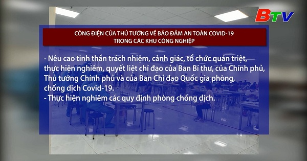 Công điện của Thủ tướng về bảo đảm an toàn COVID-19 trong các khu công nghiệp