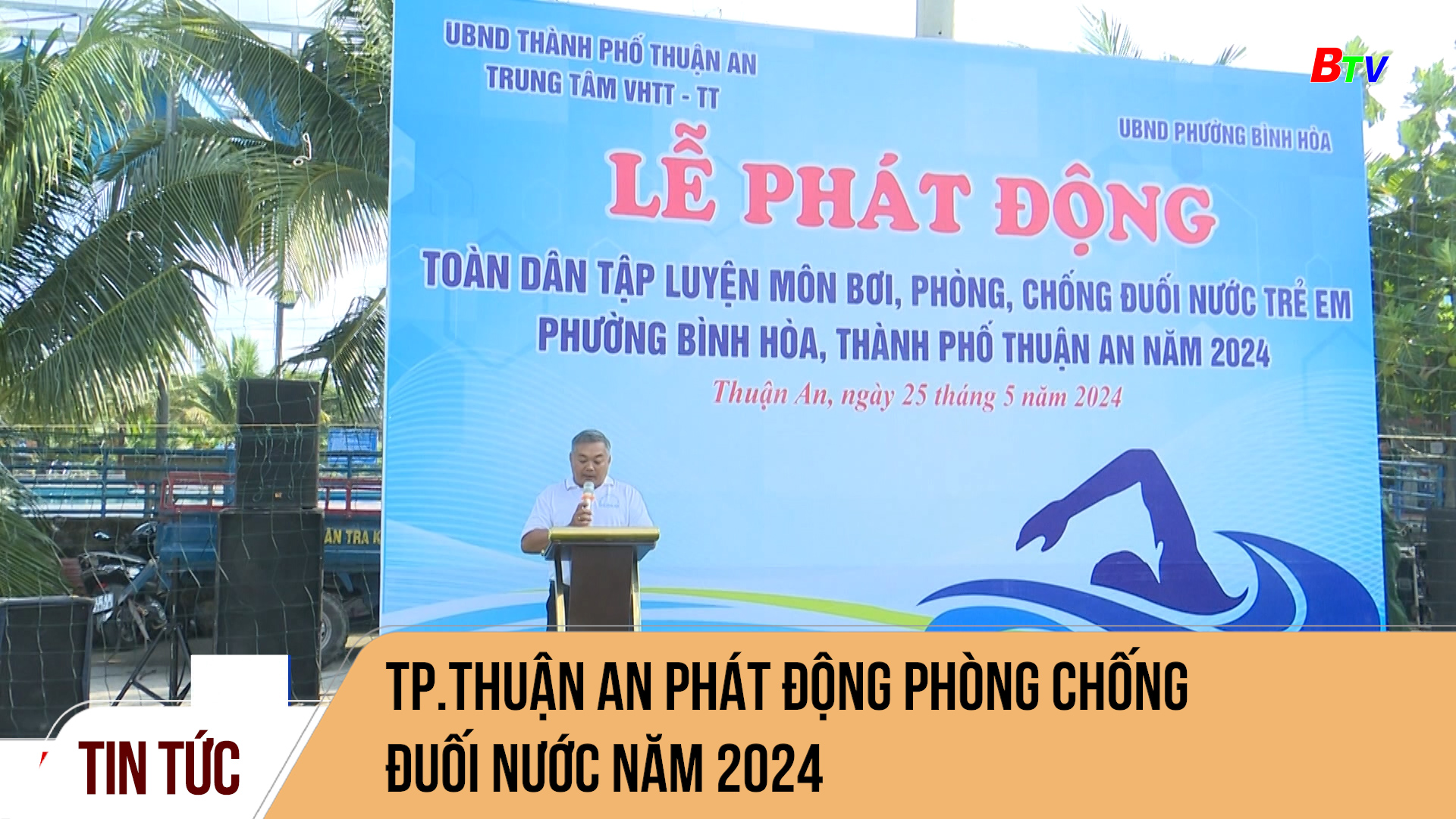 Tp.Thuận An phát động phòng chống đuối nước năm 2024