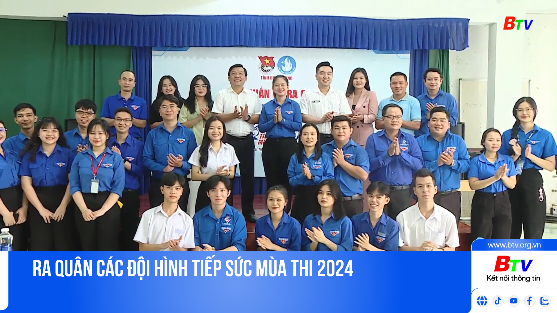 Ra quân các đội hình tiếp sức mùa thi 2024