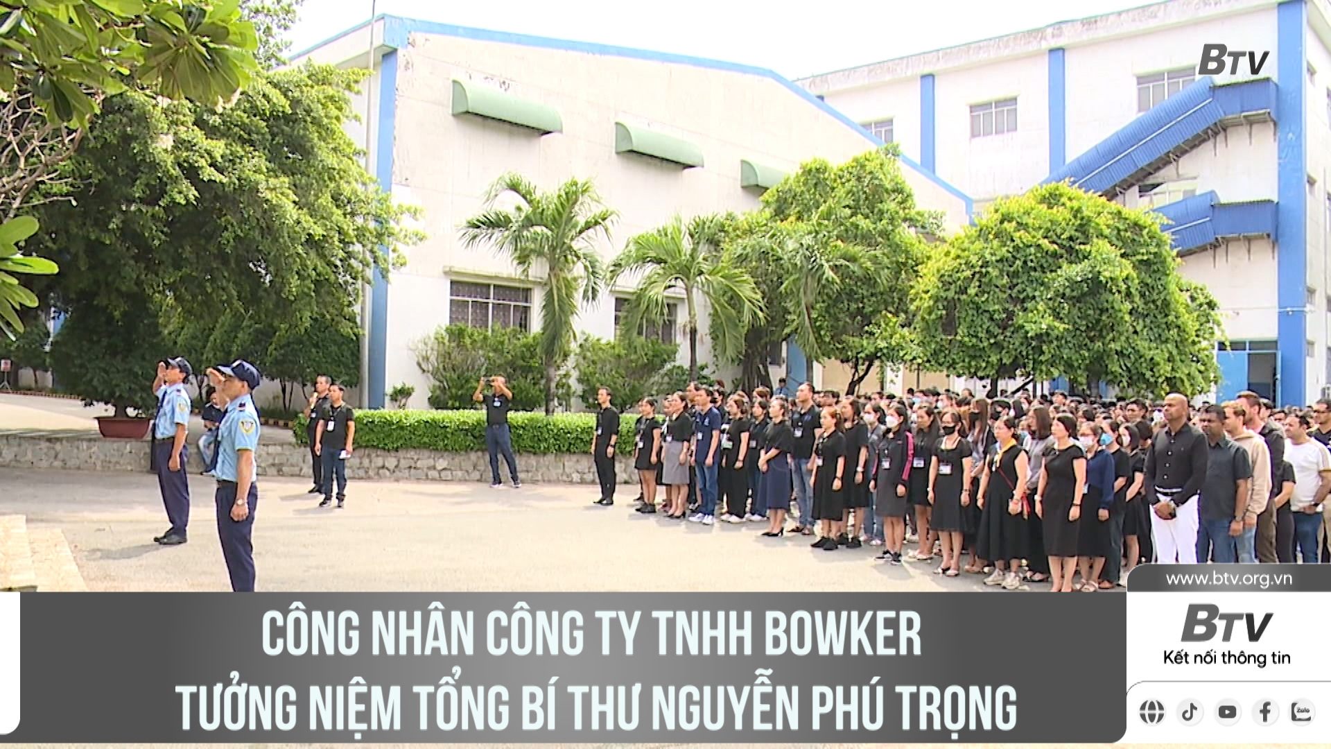 Công nhân Công ty TNHH Bowker tưởng niệm Tổng Bí thư Nguyễn Phú Trọng