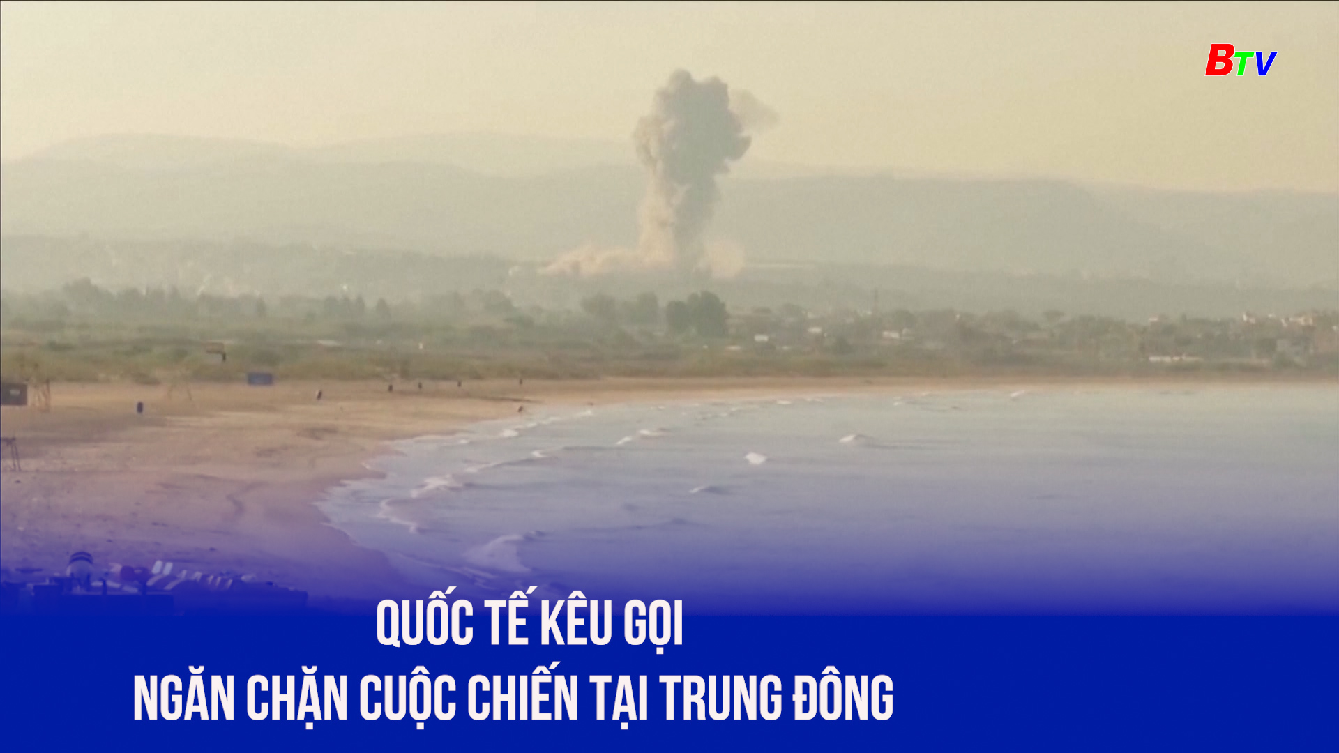 Quốc tế kêu gọi ngăn chặn cuộc chiến tại Trung Đông