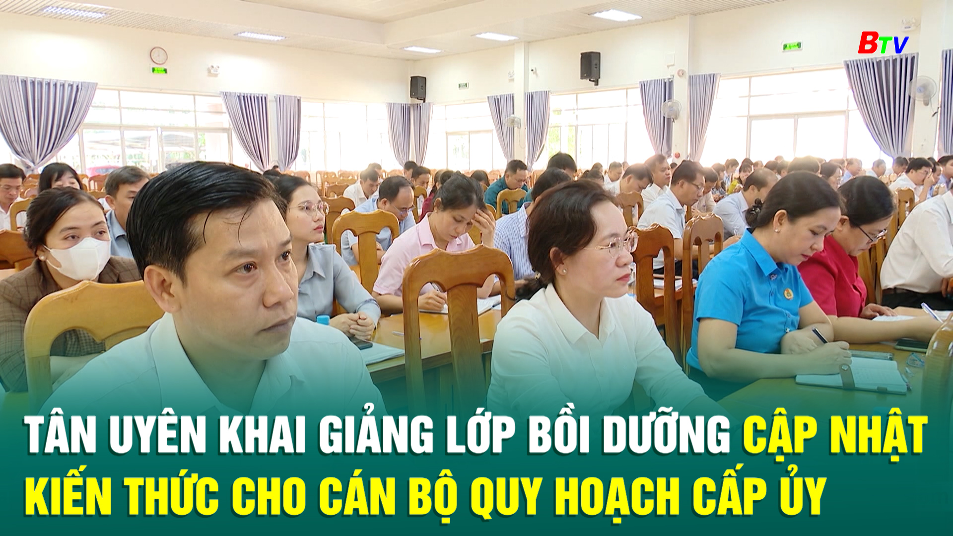 Tân Uyên khai giảng lớp bồi dưỡng cập nhật kiến thức cho cán bộ quy hoạch cấp ủy