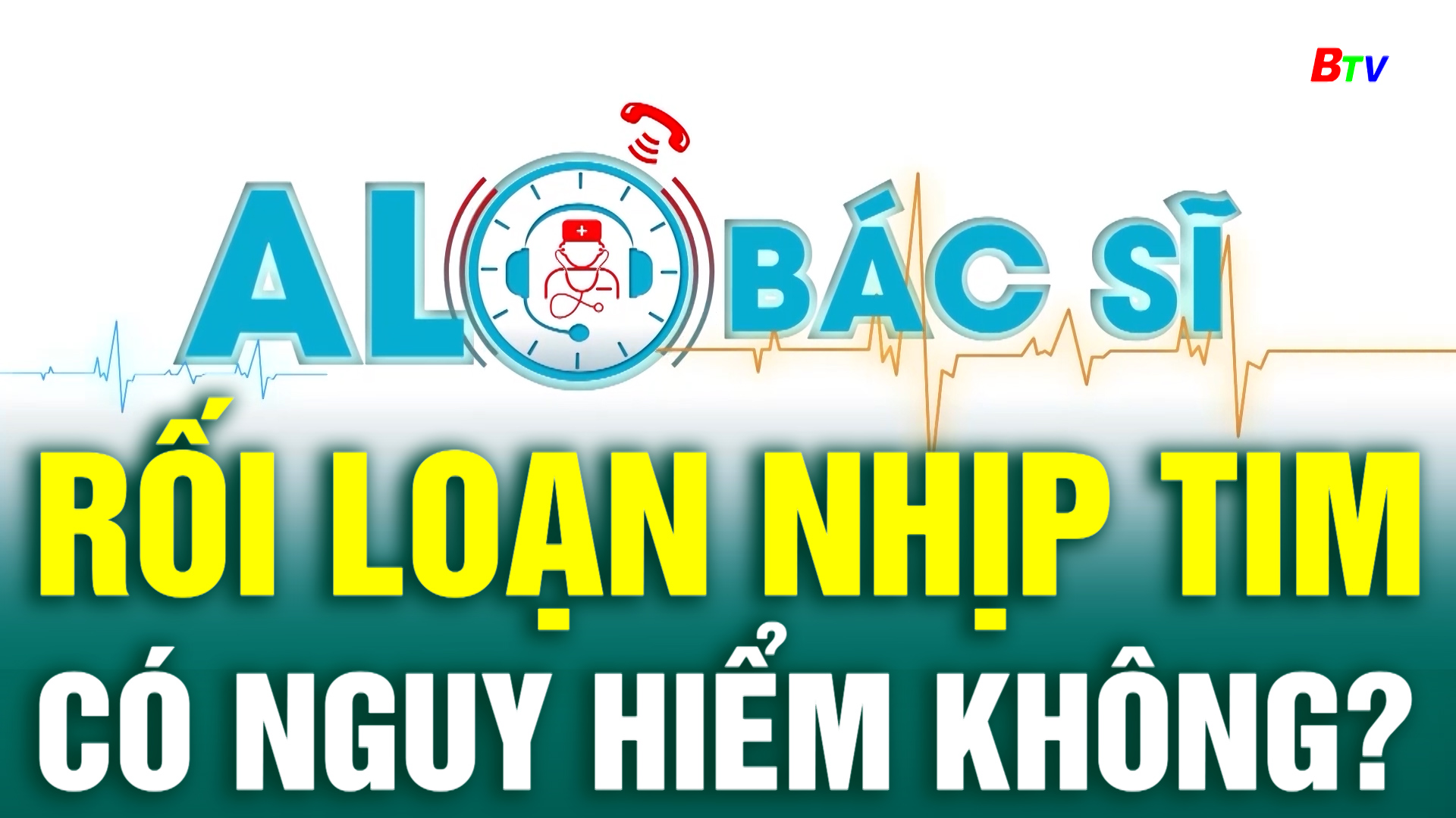 Rối loạn nhịp tim có nguy hiểm không?  