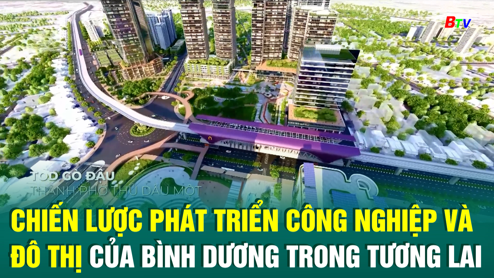 Chiến lược phát triển công nghiệp và đô thị của Bình Dương trong tương lai