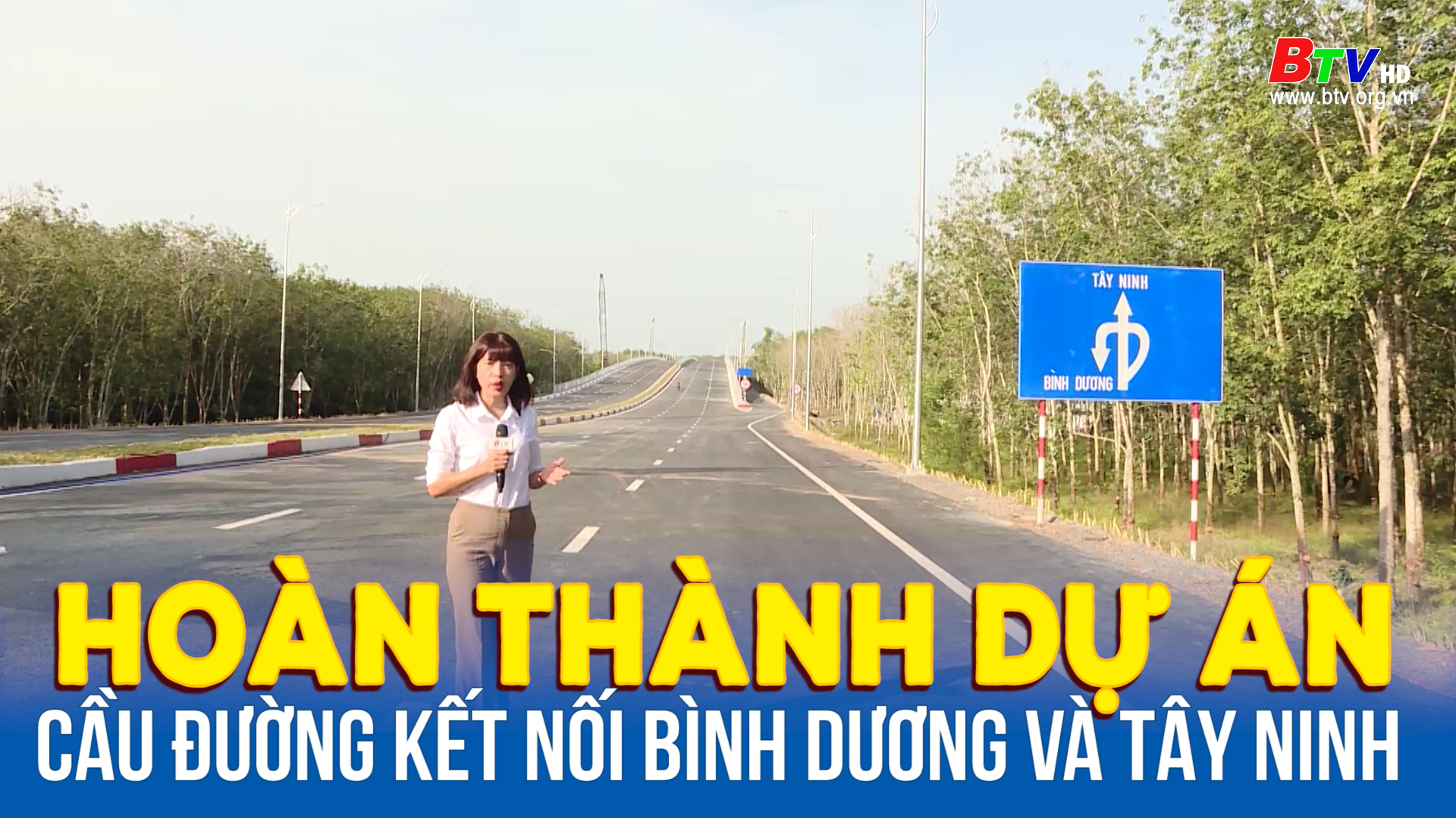 Hoàn thành dự án cầu đường kết nối Bình Dương và Tây Ninh