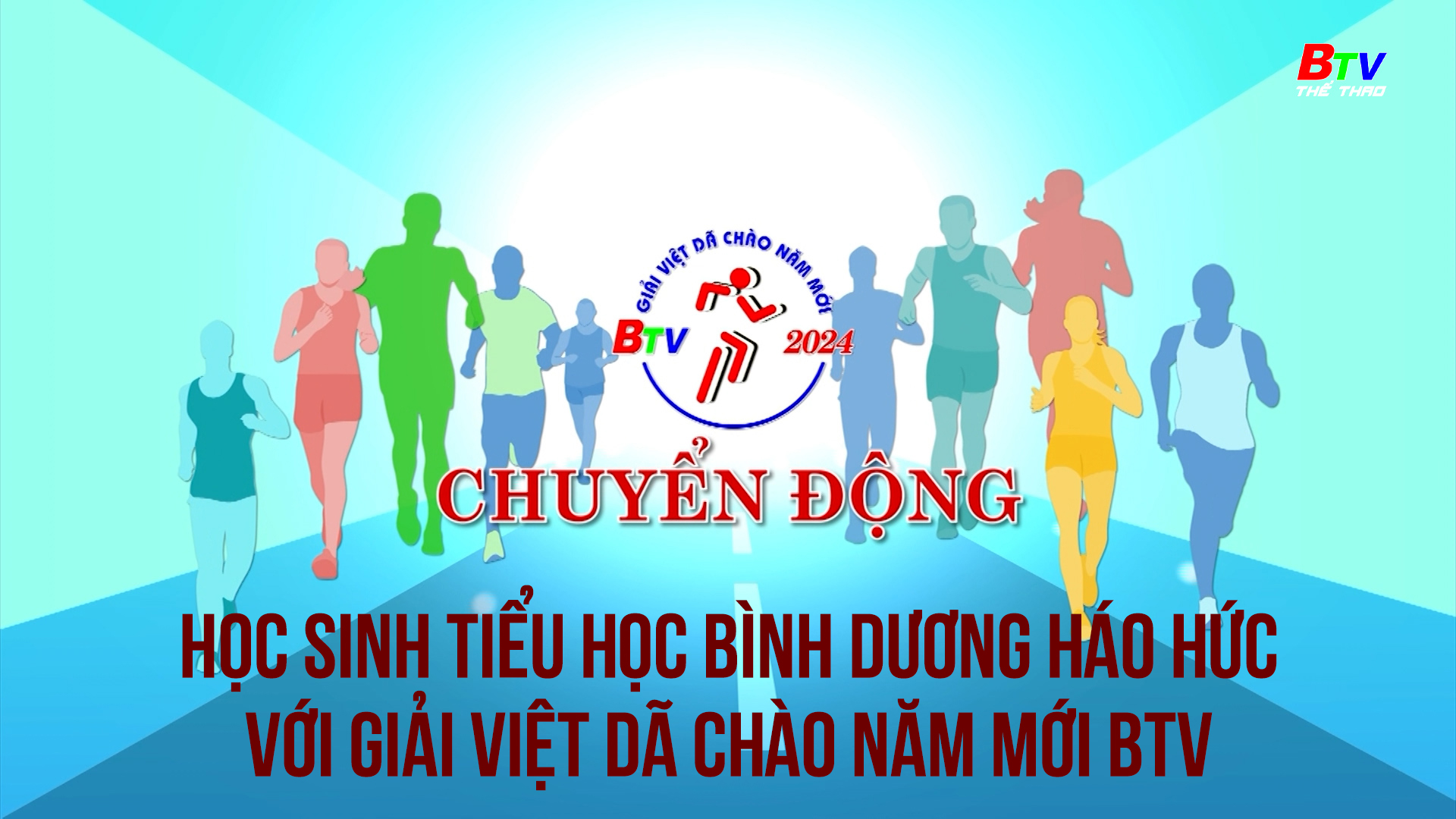 Học sinh tiểu học Bình Dương háo hức với Giải việt dã chào năm mới BTV | Chuyển động Giải việt dã Chào năm mới BTV 2024 - Số 8