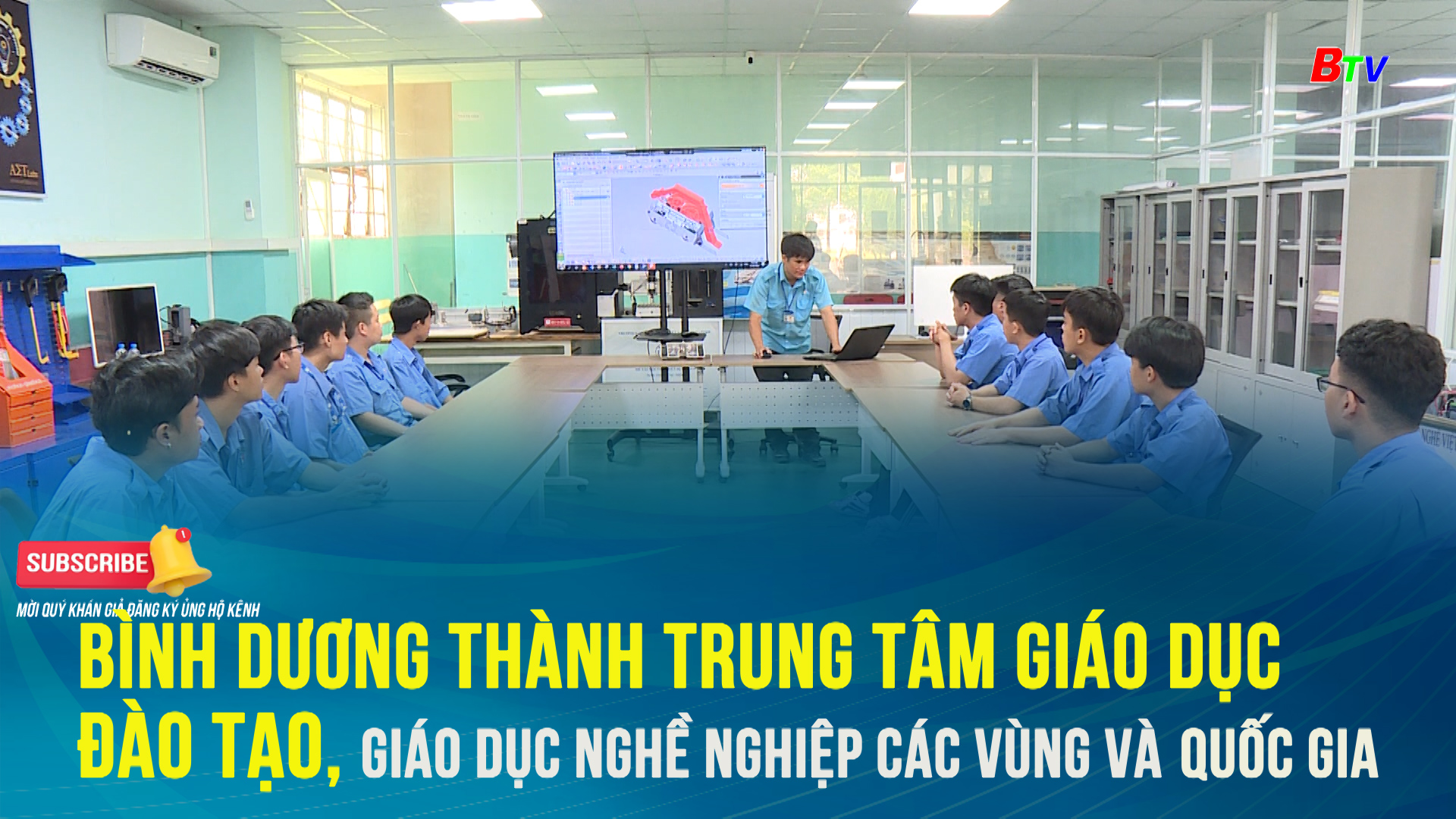 Bình Dương thành trung tâm giáo dục đào tạo, giáo dục nghề nghiệp các vùng và Quốc gia