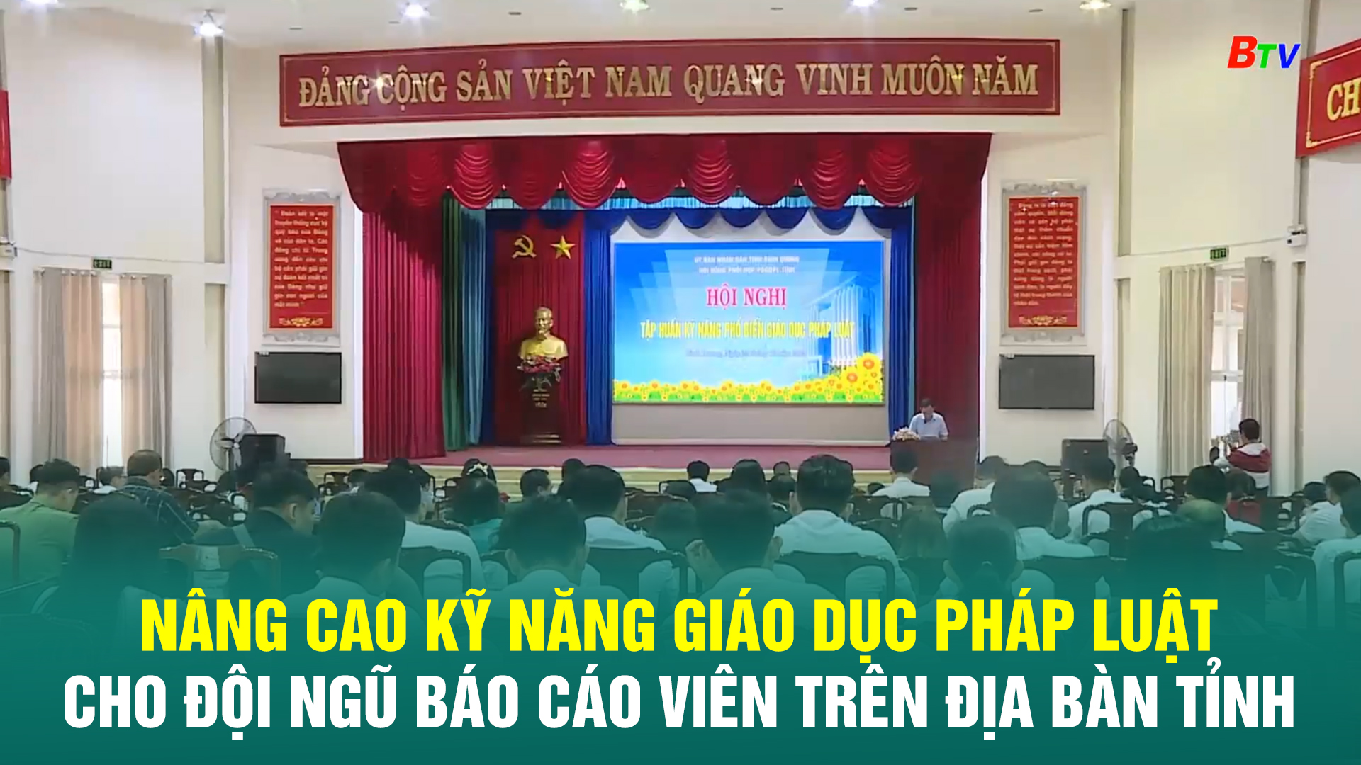 Nâng cao kỹ năng giáo dục pháp luật cho đội ngũ báo cáo viên trên địa bàn Tỉnh