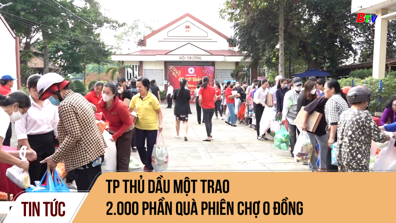 Tp Thủ Dầu Một trao 2.000 phần quà phiên chợ 0 đồng