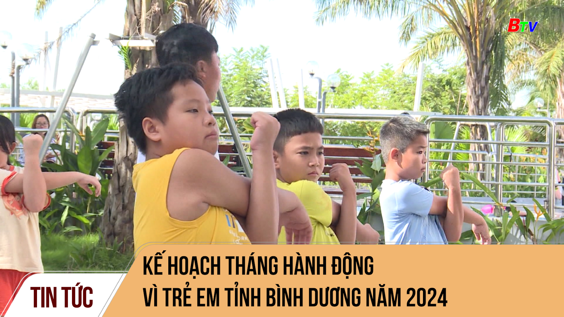 Kế hoạch Tháng hành động Vì trẻ em tỉnh Bình Dương năm 2024