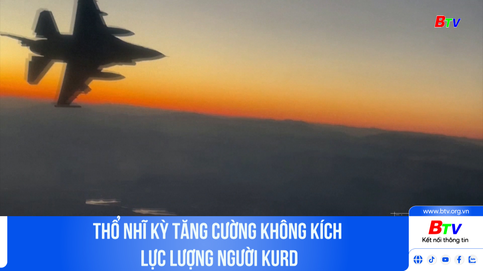 Thổ Nhĩ Kỳ tăng cường không kích lực lượng người Kurd