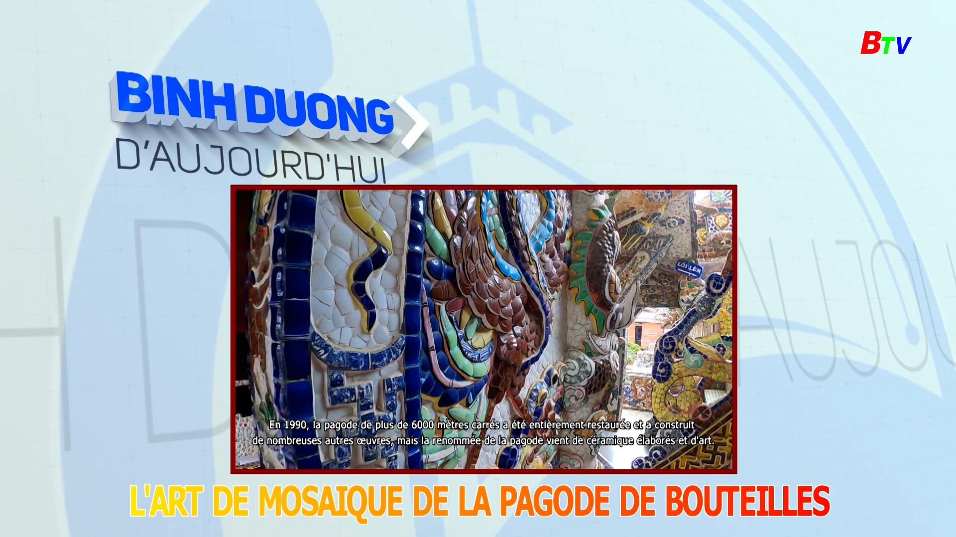 Binh Duong d'Aujourd'hui - Épisode 10