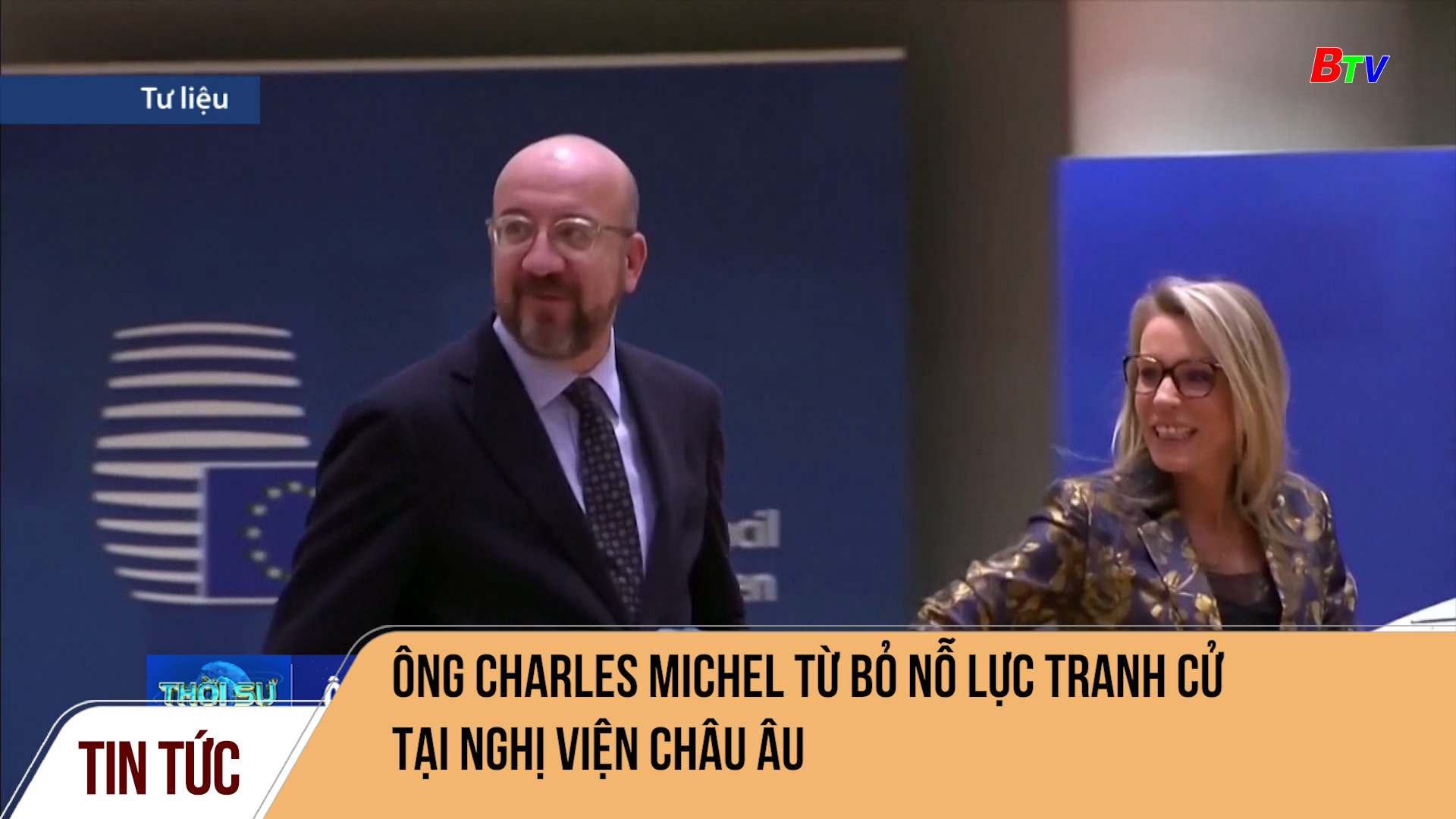 Ông Charles Michel từ bỏ nỗ lực tranh cử  tại nghị viện châu Âu