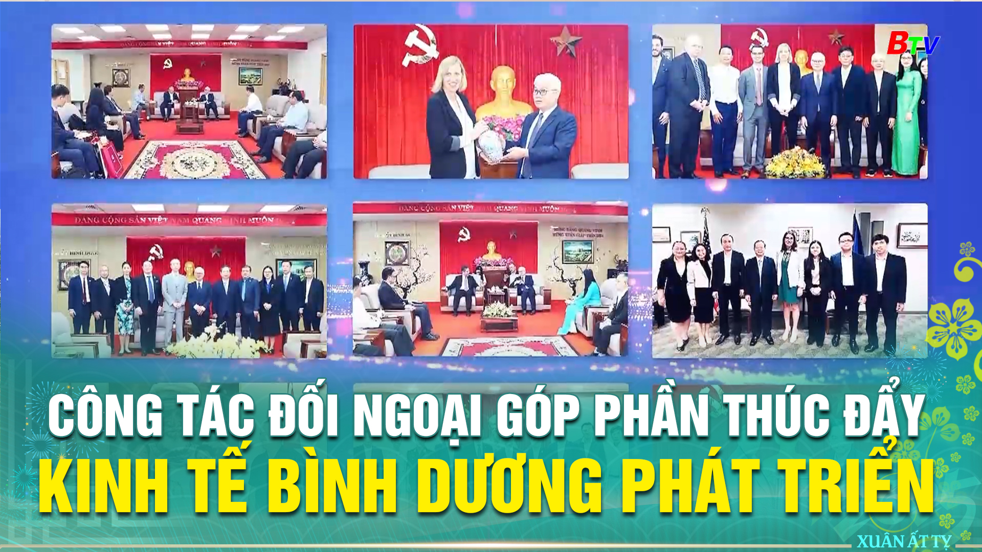 Công tác đối ngoại góp phần thúc đẩy kinh tế Bình Dương phát triển