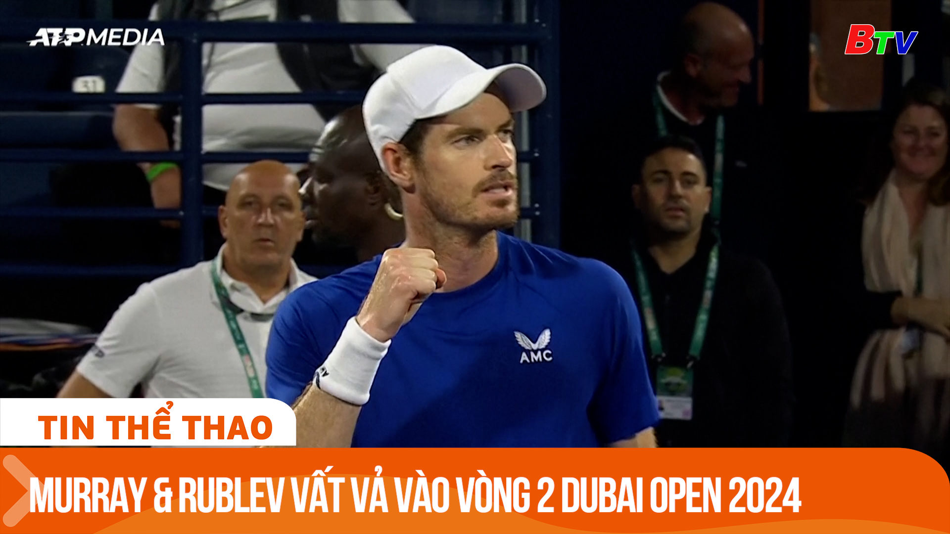 Andy Murray và Andrey Rublev vất vả vào vòng 2 Dubai Open 2024 | Tin Thể thao 24h
