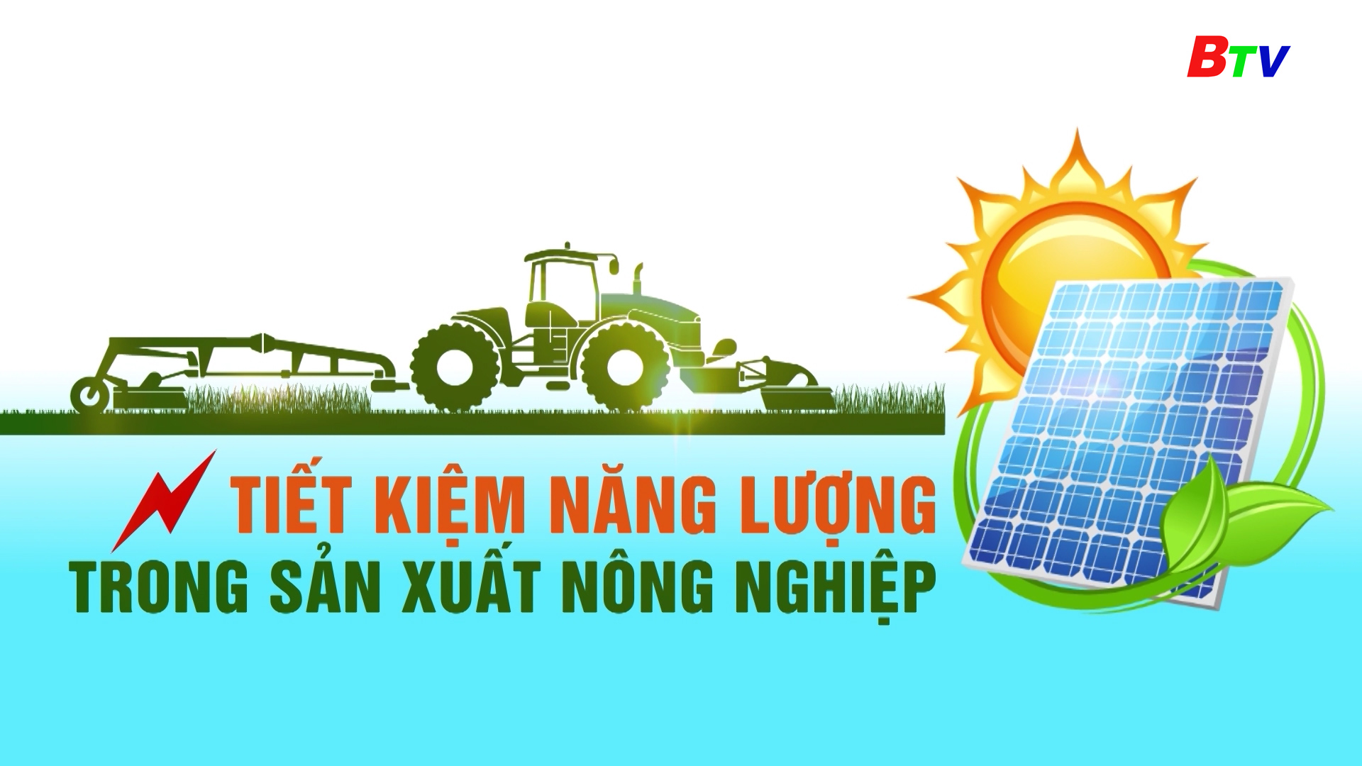 Tiết kiệm năng lượng trong sản xuất nông nghiệp