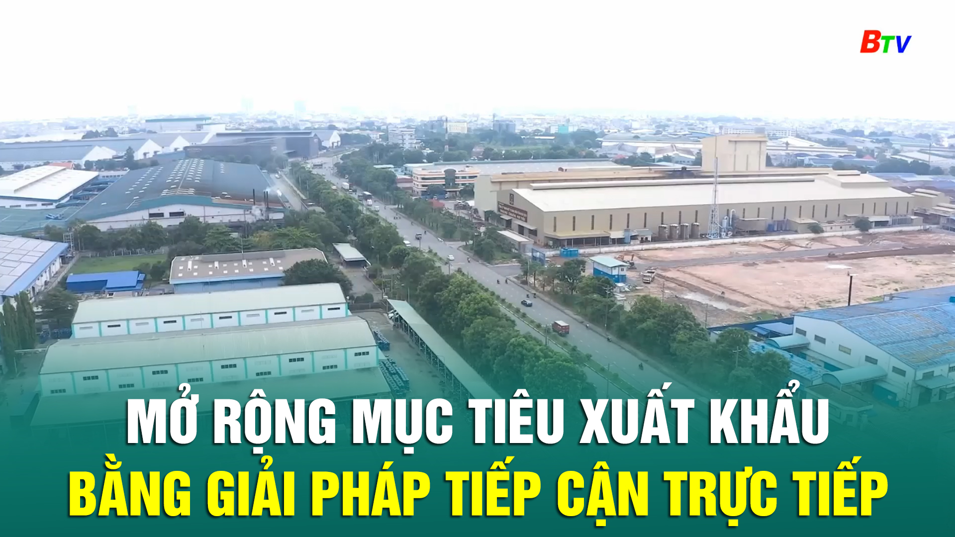 Mở rộng mục tiêu xuất khẩu bằng giải pháp tiếp cận trực tiếp