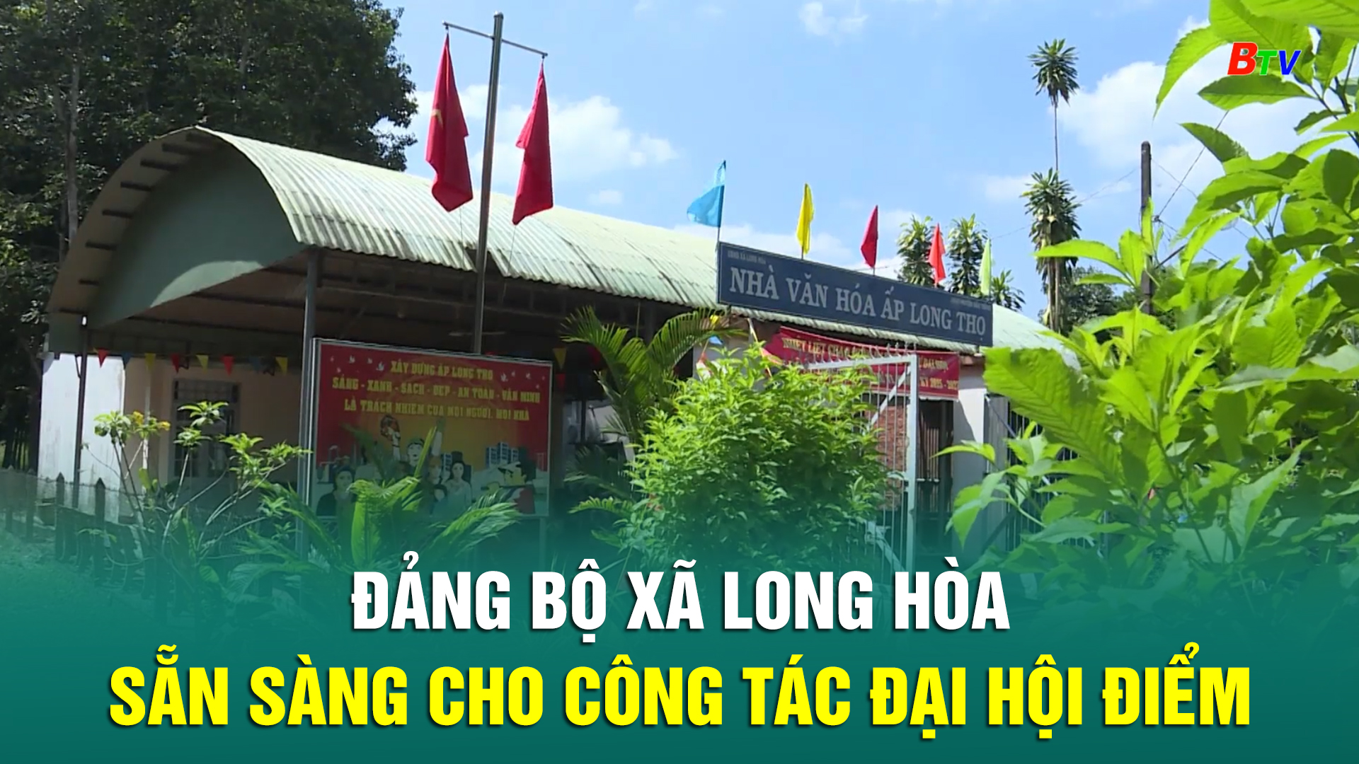 Đảng bộ xã Long Hòa sẵn sàng cho công tác đại hội điểm