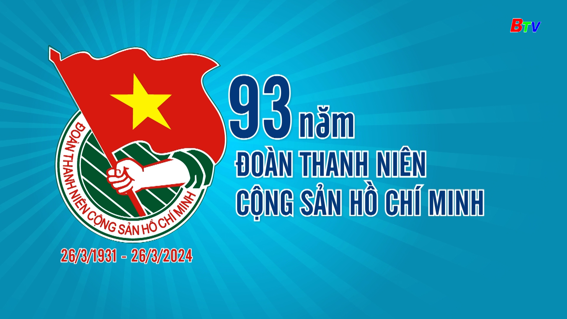 Kỷ niệm 93 năm Ngày thành lập Đoàn TNCS Hồ Chí Minh