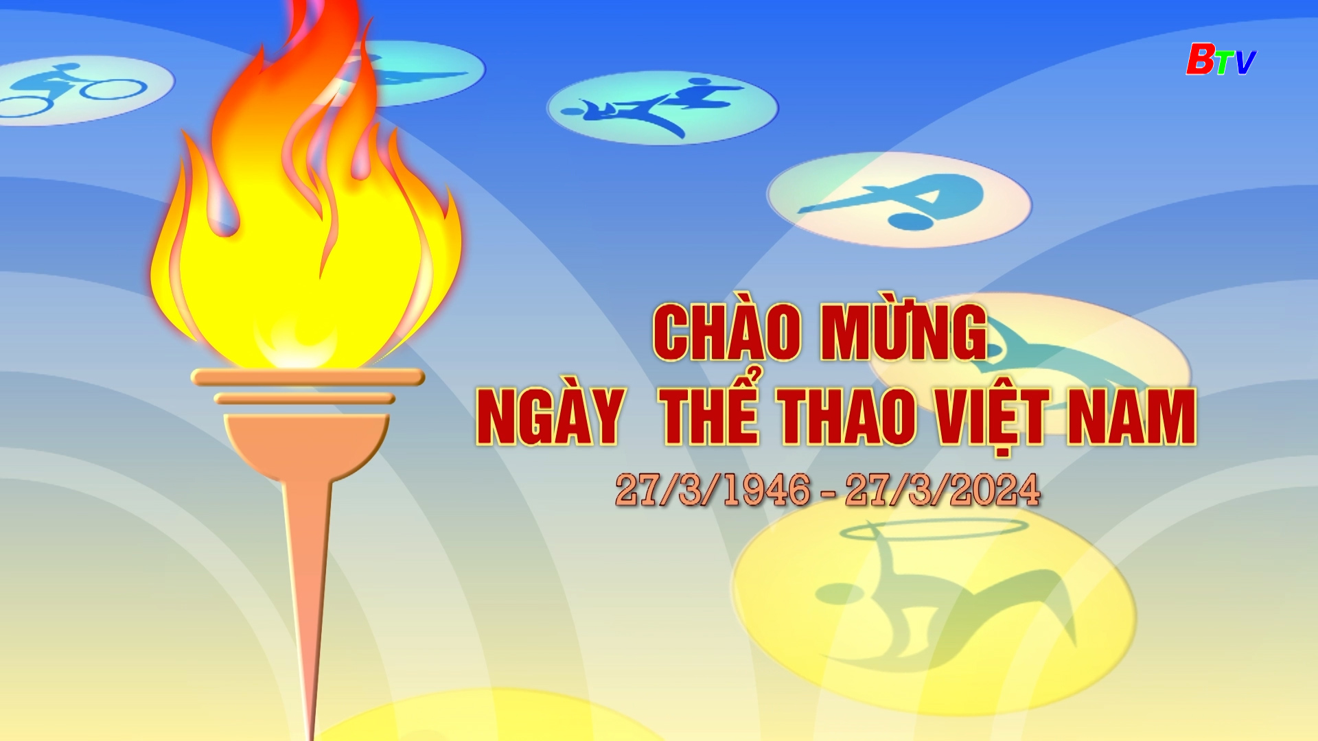 Chào mừng ngày Thể thao Việt Nam