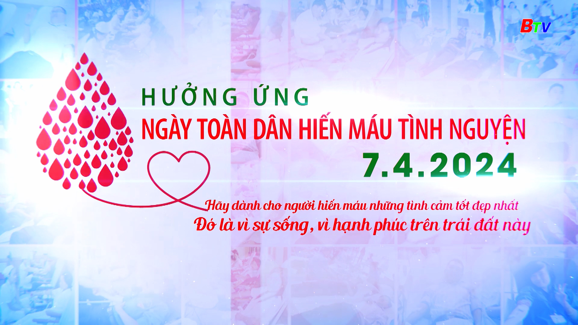 Hưởng ứng ngày toàn dân hiến máu tình nguyện 7/4/2024