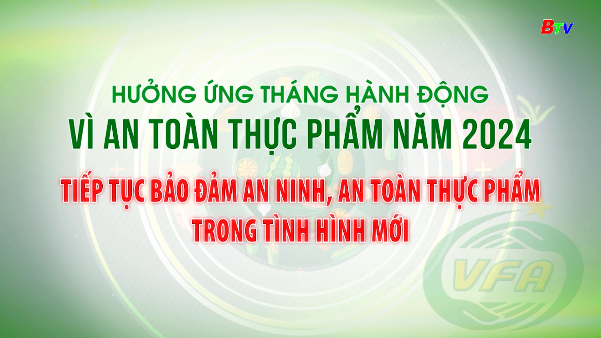 Hưởng ứng Tháng hành động vì an toàn thực phẩm năm 2024