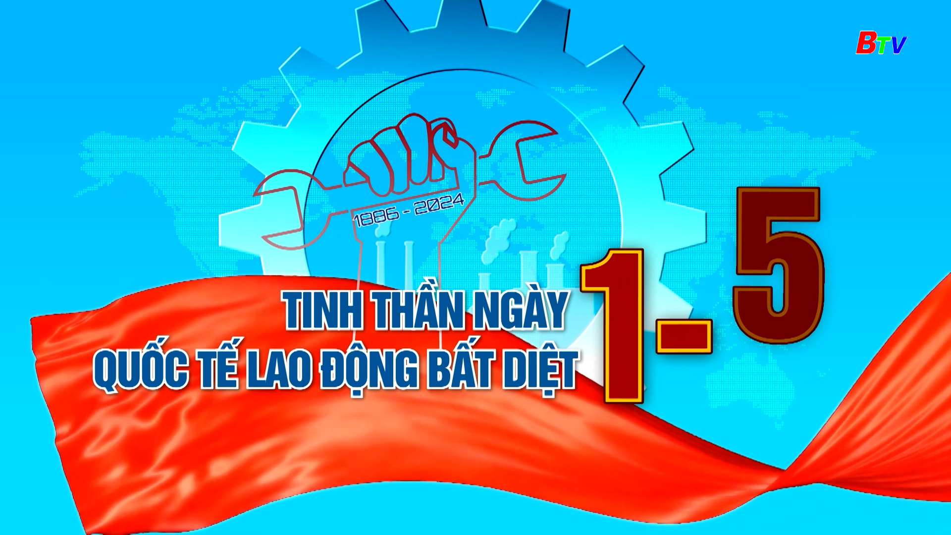 Chào mừng ngày Quốc tế lao động 1-5