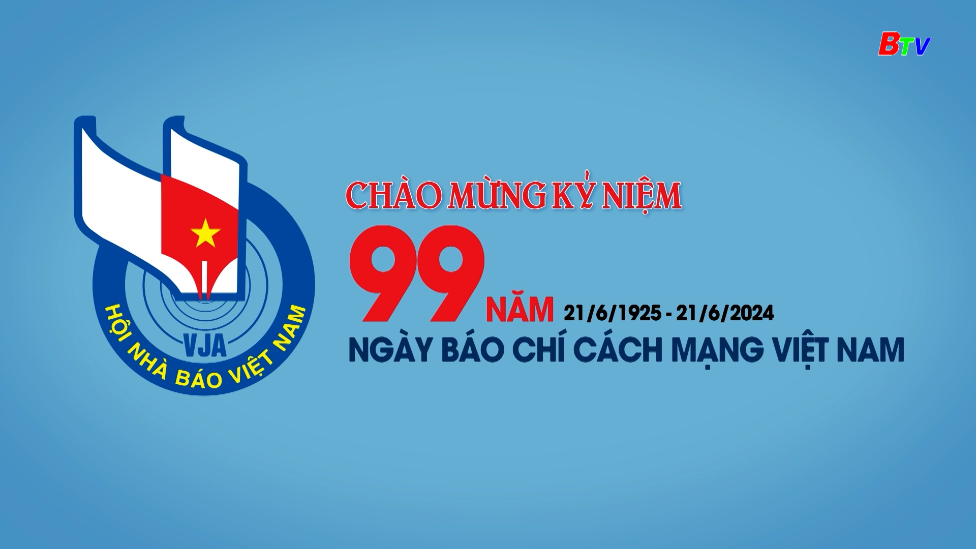 Kỷ niệm 99 năm Ngày Báo chí cách mạng Việt Nam (21/6/1925 - 21/6/2024)