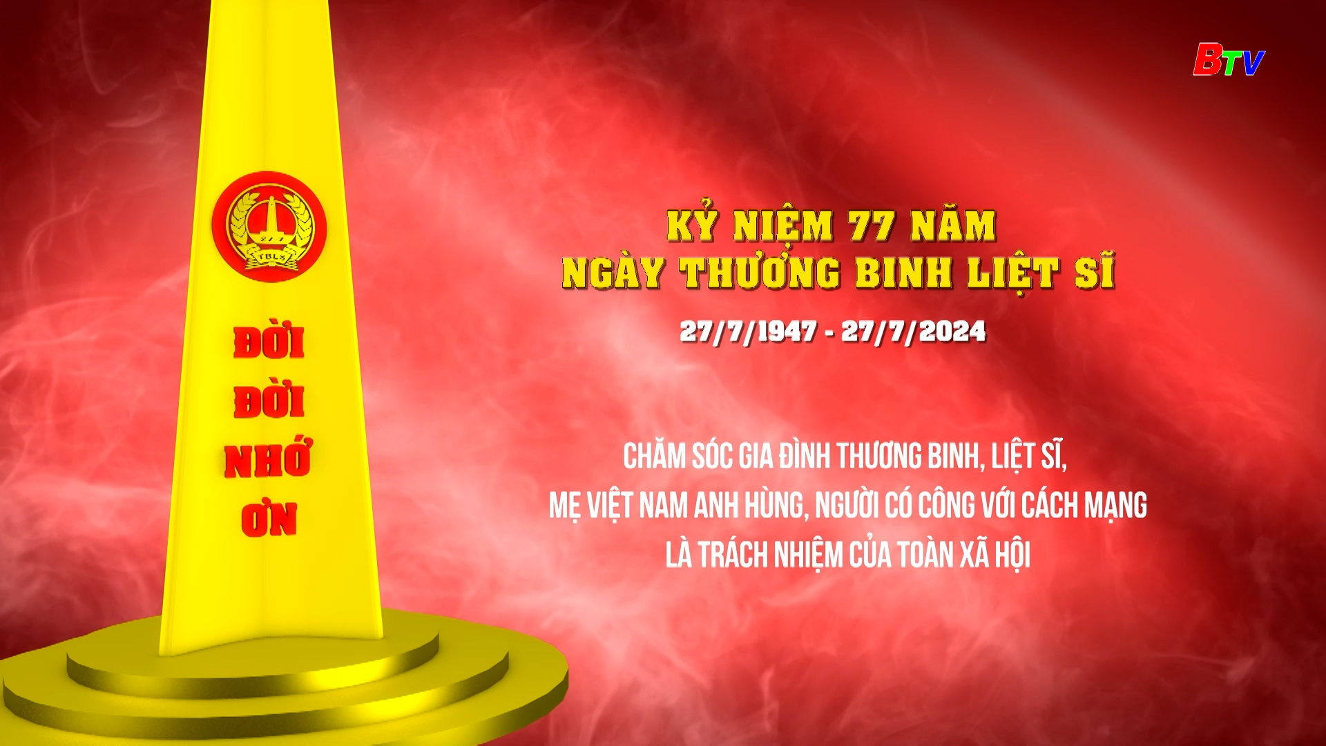 Kỷ niệm 77 năm Ngày Thương binh - Liệt sĩ (27/7/1947 – 27/7/2024)