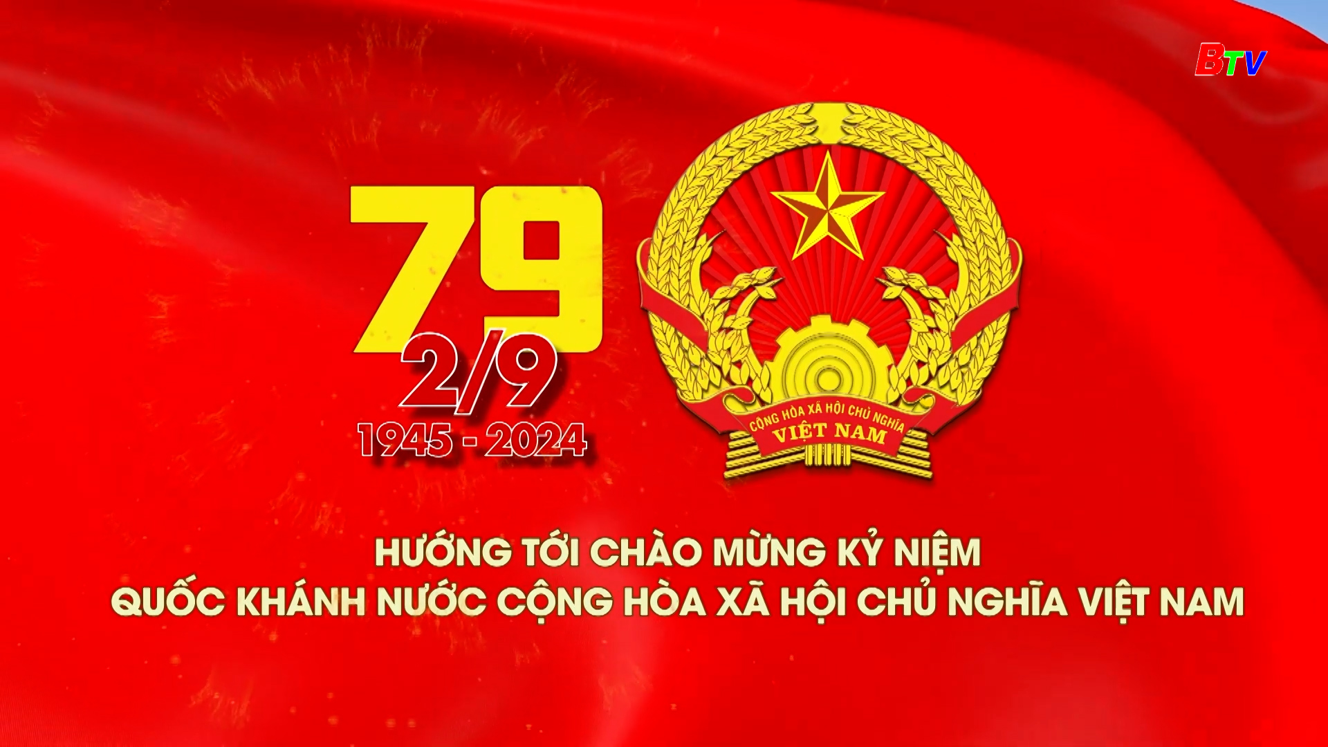 Hướng tới chào mừng Kỷ niệm 79 năm Ngày Quốc khánh nước Cộng hòa xã hội chủ nghĩa Việt Nam (2/9/1945 - 2/9/2024)