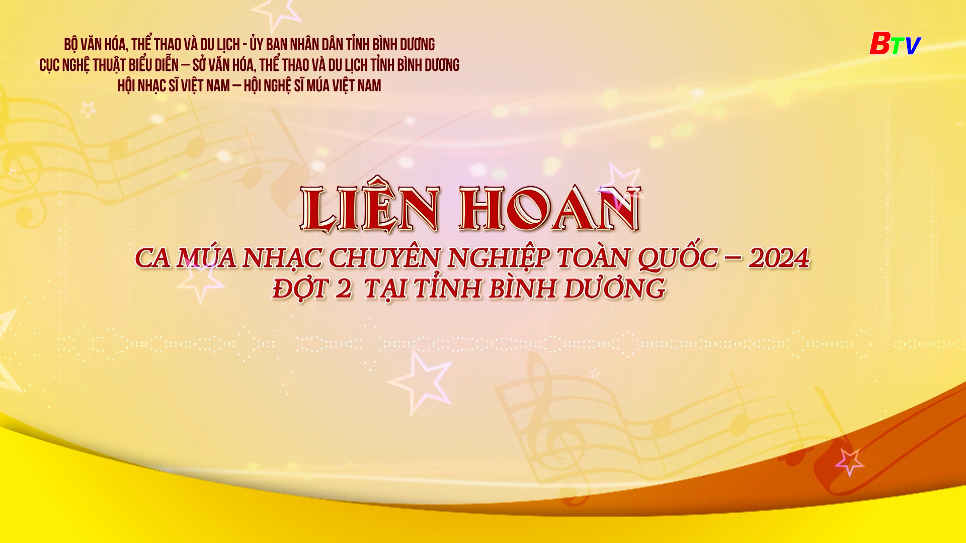 Liên hoan Ca múa nhạc chuyên nghiệp toàn quốc - 2024 đợt 2 tại tỉnh Bình Dương