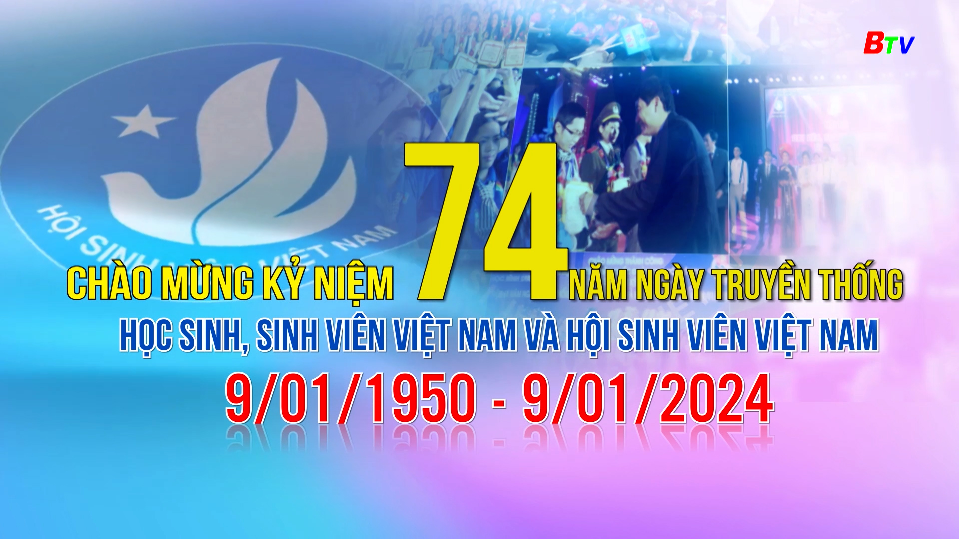 Kỷ niệm 74 năm Ngày truyền thống Sinh viên, Học sinh Việt Nam và Hội Sinh viên Việt Nam (9/1/1950 - 9/1/2024)