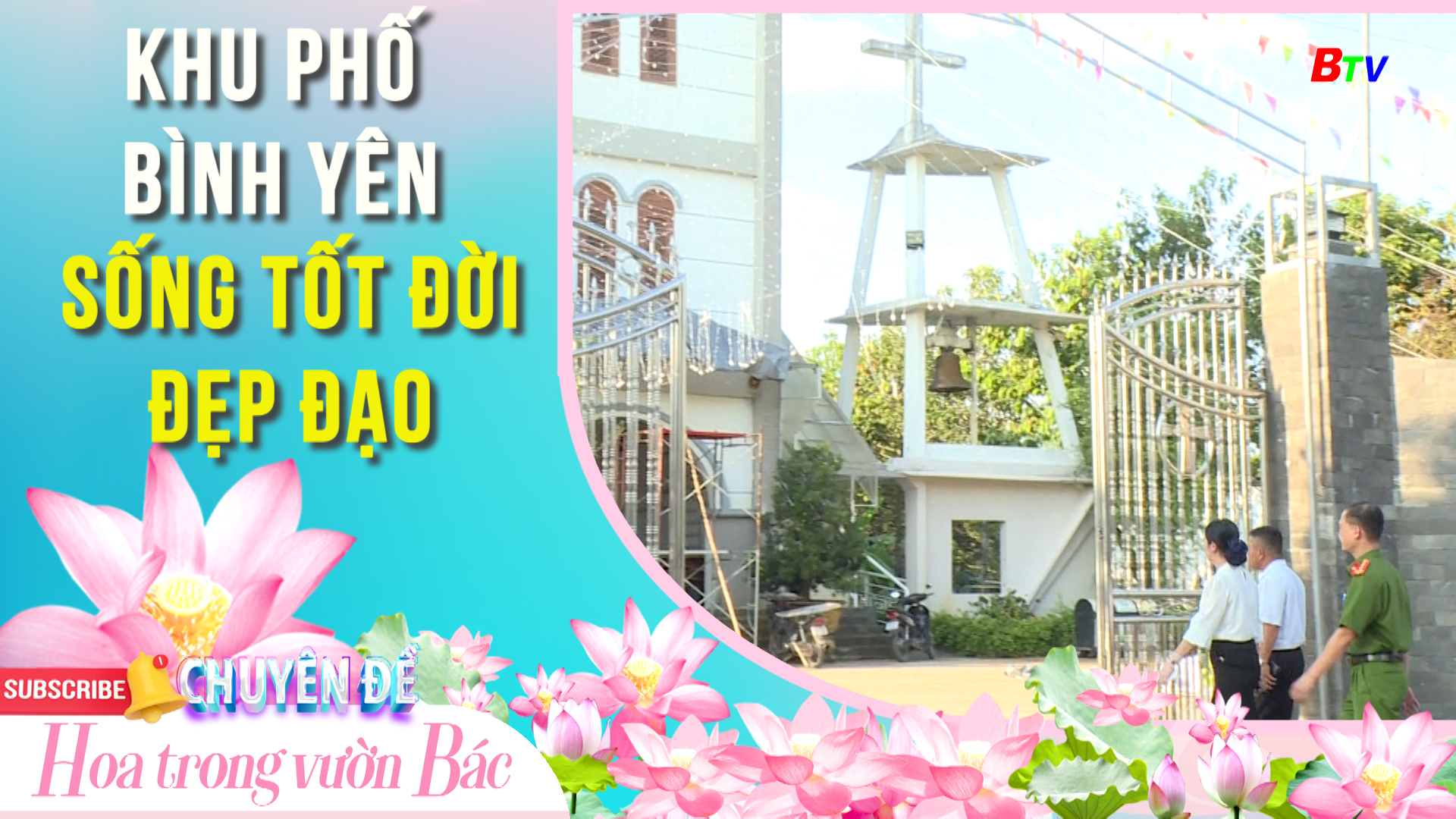 Khu phố bình yên - Sống tốt đời đẹp đạo