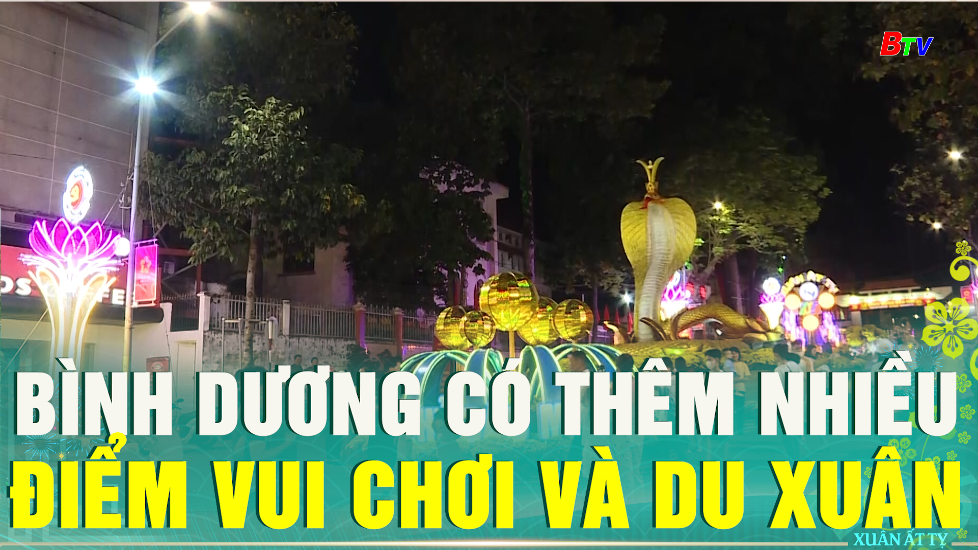 Bình Dương có thêm nhiều điểm vui chơi và du xuân