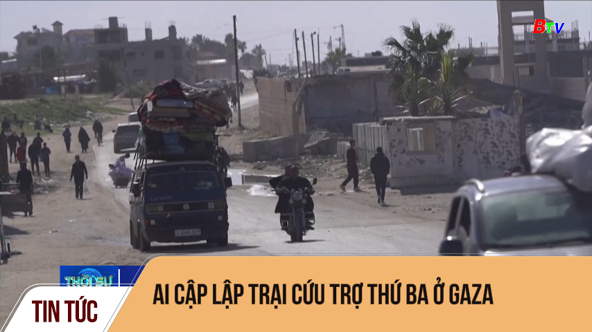 Ai cập lập trại cứu trợ thứ ba ở Gaza 