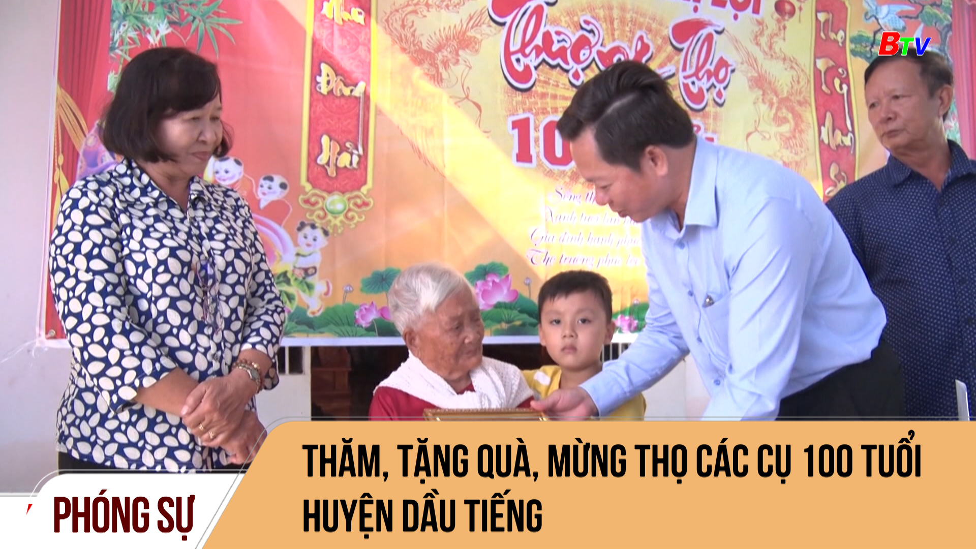 Thăm, tặng quà, mừng thọ các cụ 100 tuổi huyện Dầu Tiếng