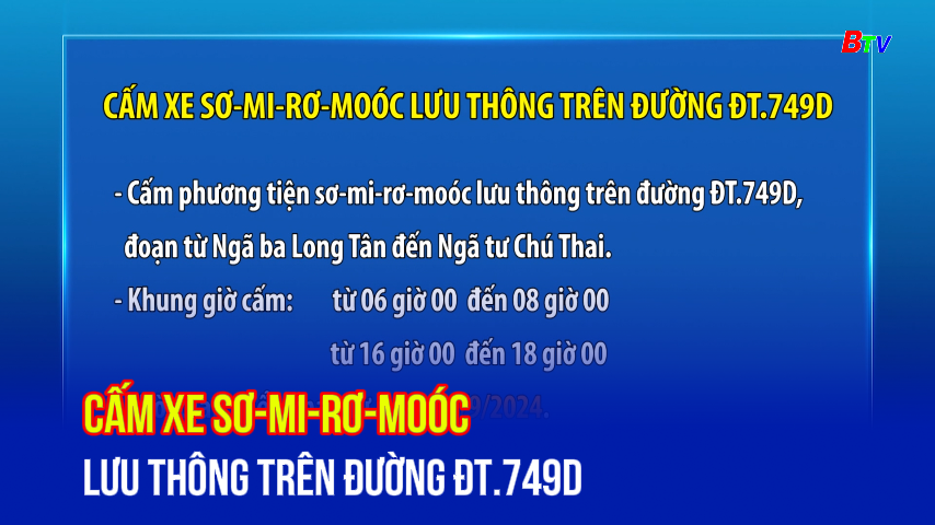 Cấm xe sơ-mi-rơ-moóc lưu thông trên đường ĐT.749D