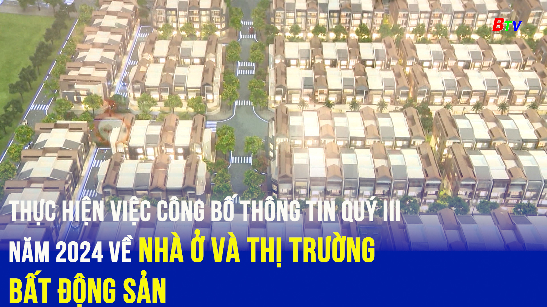 Thực hiện việc công bố thông tin Quý III năm 2024 về nhà ở và thị trường bất động sản