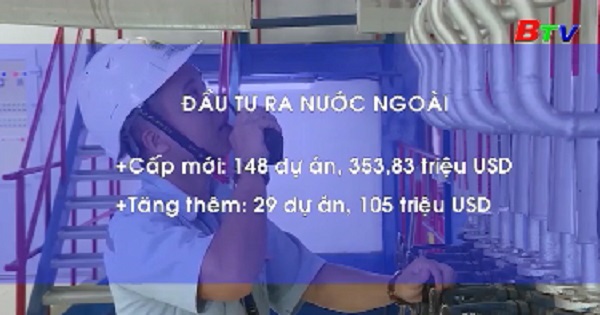 Việt Nam đầu tư ra nước ngoài gần 460 triệu USD 