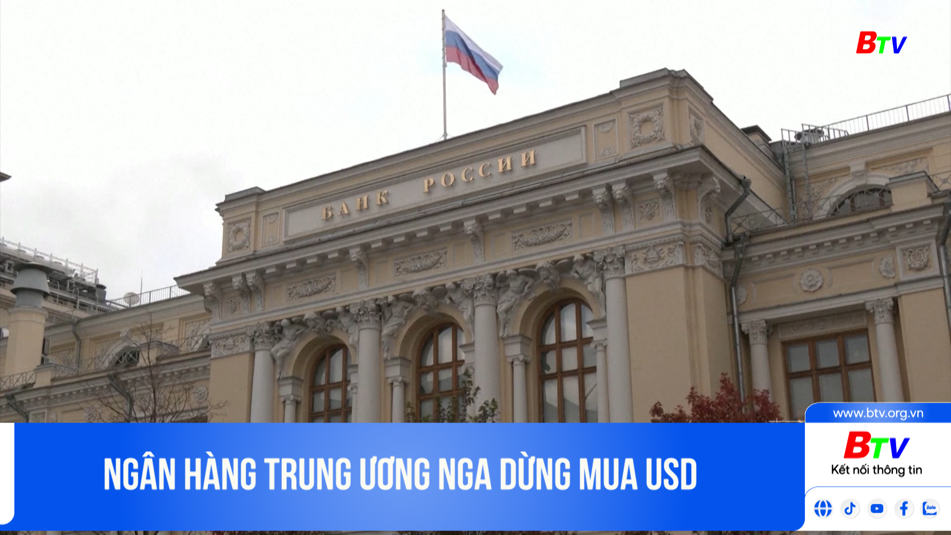 Ngân hàng trung ương Nga dừng mua USD