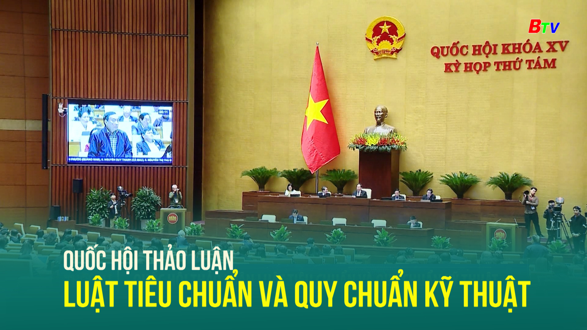 Quốc hội thảo luận Luật tiêu chuẩn và quy chuẩn kỹ thuật