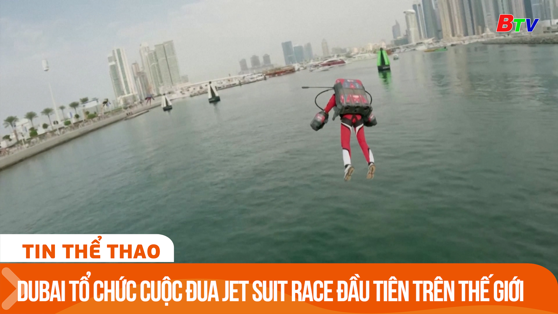 Dubai tổ chức cuộc đua Jet Suit Race đầu tiên trên thế giới | Tin Thể thao 24h