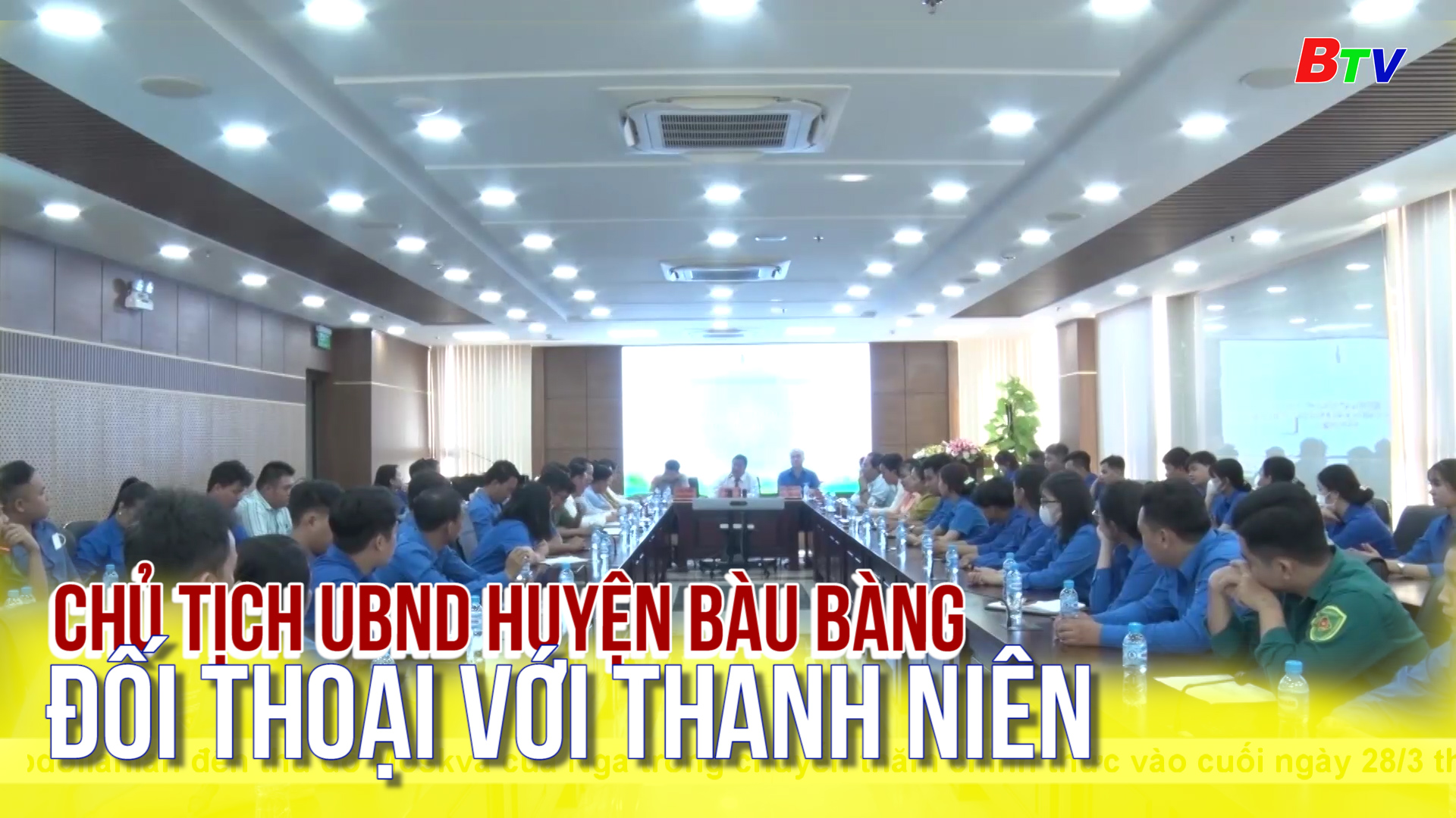 Chủ tịch UBND huyện Bàu Bàng đối thoại với thanh niên
