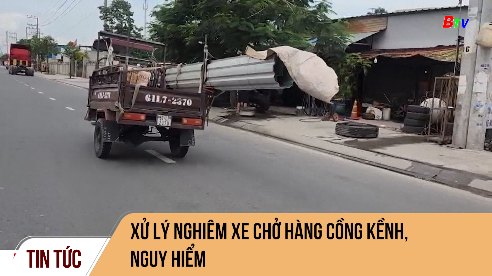 Xử lý nghiêm xe chở hàng cồng kềnh, nguy hiểm