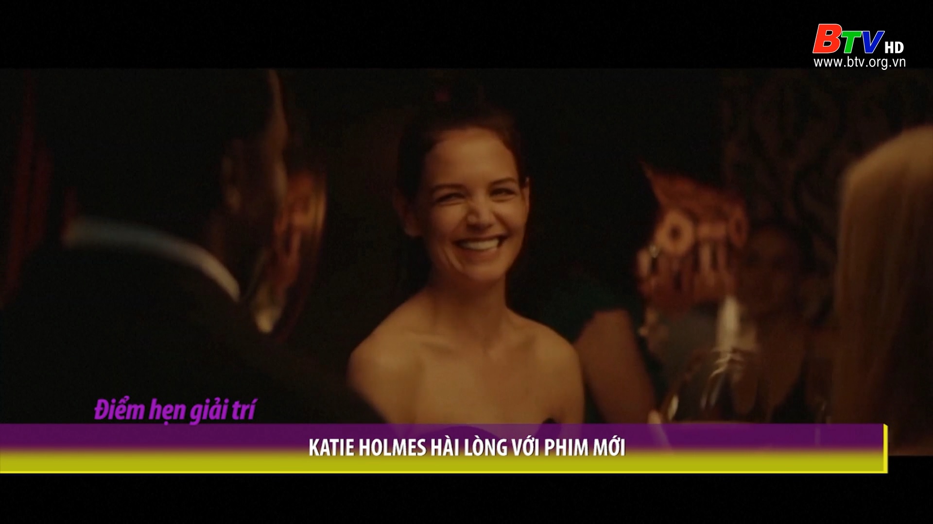 Katie Holmes hài lòng với phim mới