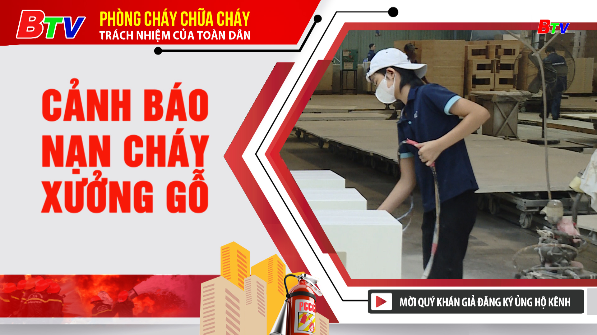 Cảnh báo nạn cháy xưởng gỗ