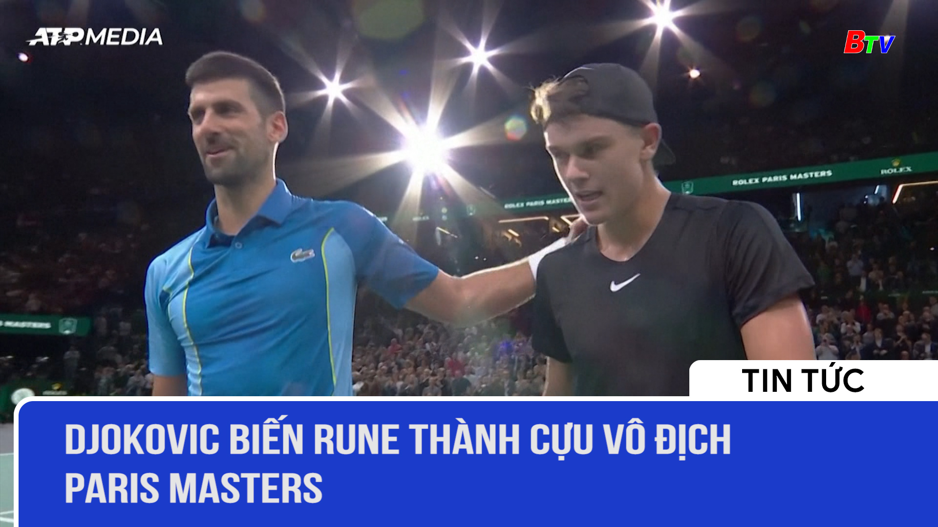 Djokovic biến Rune thành cựu vô địch Paris Masters 