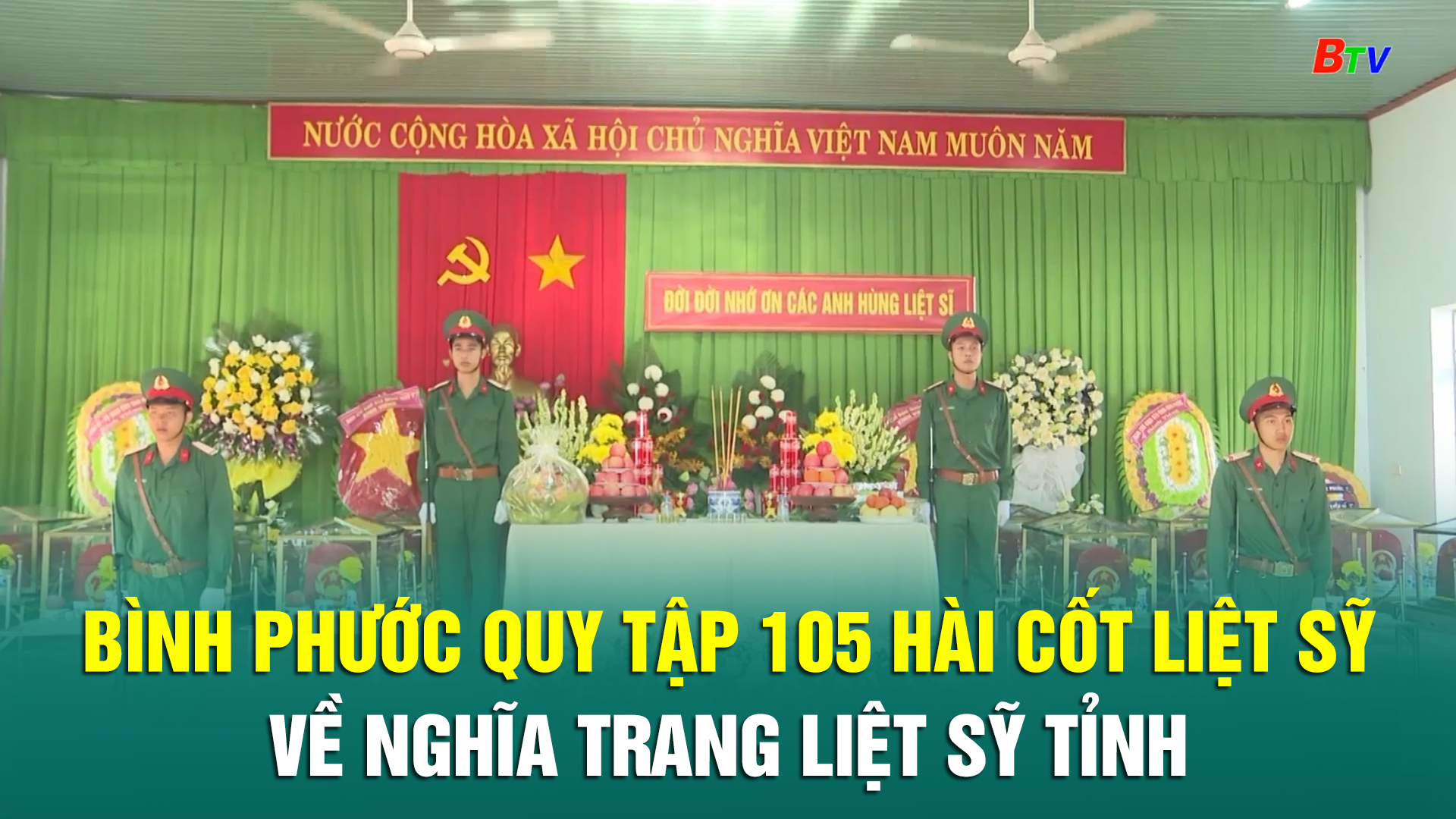 Bình Phước quy tập 105 hài cốt liệt sỹ về Nghĩa trang Liệt sỹ Tỉnh